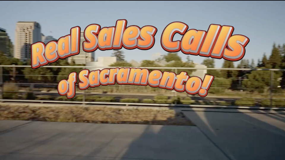 Real Sales Calls of Sacramento poster